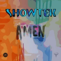 Showtek - Amen (feat. Freetown Collective)