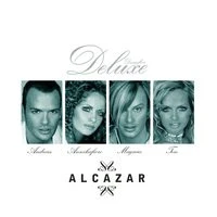 Alcazar - Not A Sinner Nor A Saint