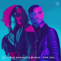 Maruv, Faruk Sabanci - For You