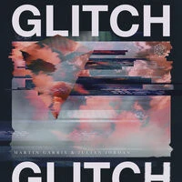 Martin Garrix, Julian Jordan - Glitch