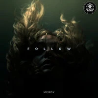 Merdy - Follow