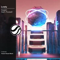 Sagan ft. Sam Russell - Lowly