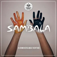 Dj Dimixer, Max Vertigo - Sambala