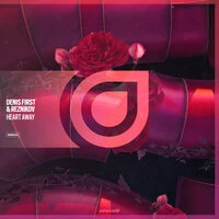 Denis First & Reznikov - Heart Away