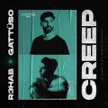 R3hab & Gattuso - Creep
