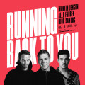 Martin Jensen, Alle Farben, Nico Santos - Running Back To You