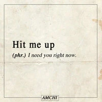 AMCHI - Hit Me Up