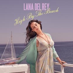 Lana Del Rey - High By The Beach (MBNN Remix)
